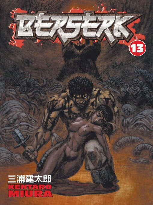 Title details for Berserk, Volume 13 by Kentaro Miura - Wait list